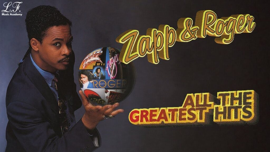 Funk, Groove e Soul: Zapp and Roger